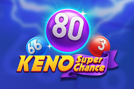 Keno Super Chance